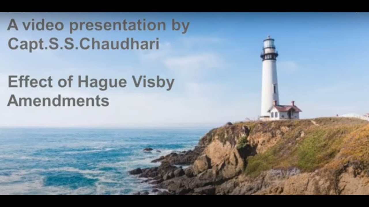 Effect of Hague Visby Amendment