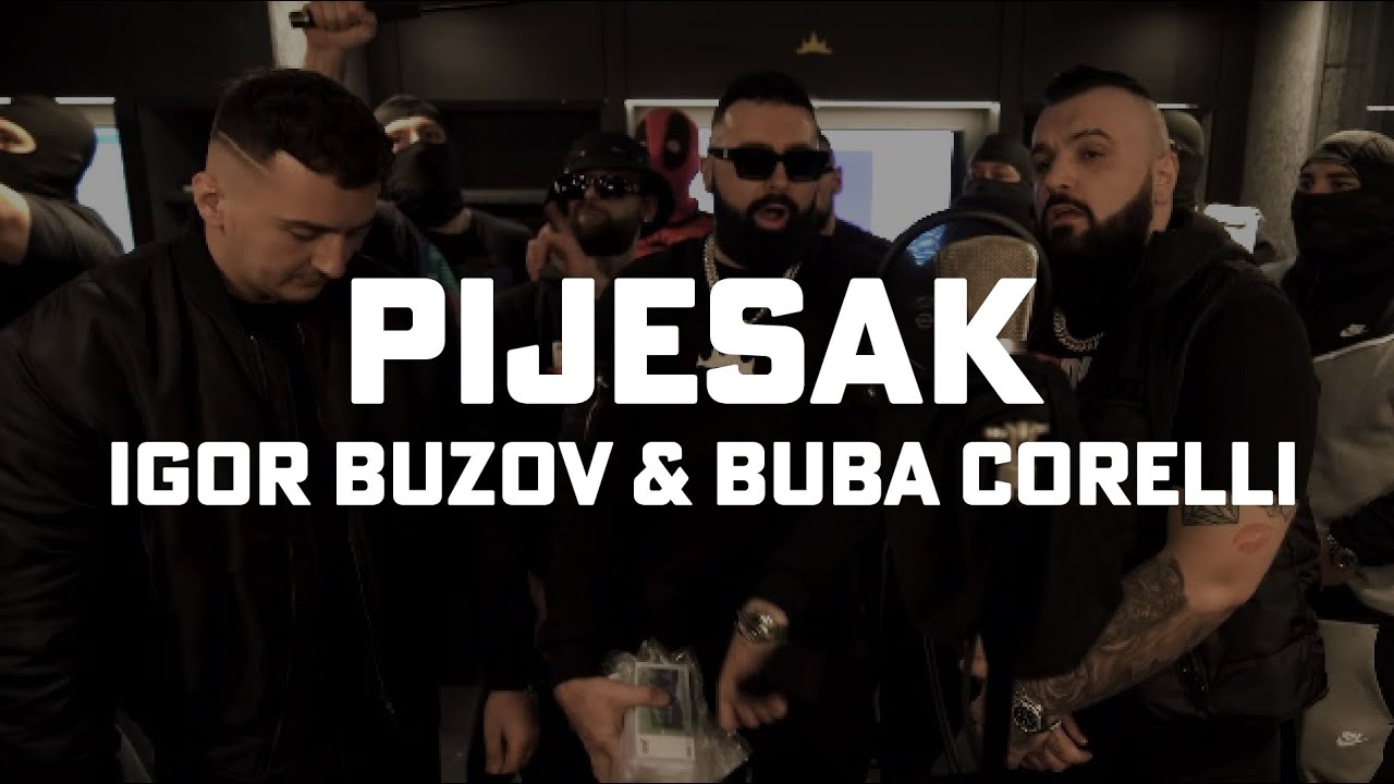 PIJESAK - Igor Buzov x Buba Corelli (Lyrics)