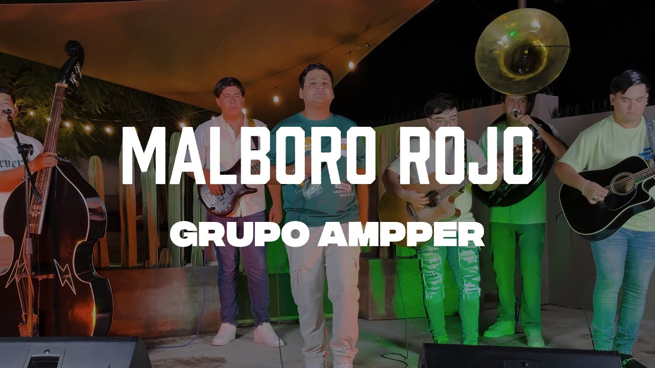 Grupo Ampper - MALBORO ROJO (En Vivo)