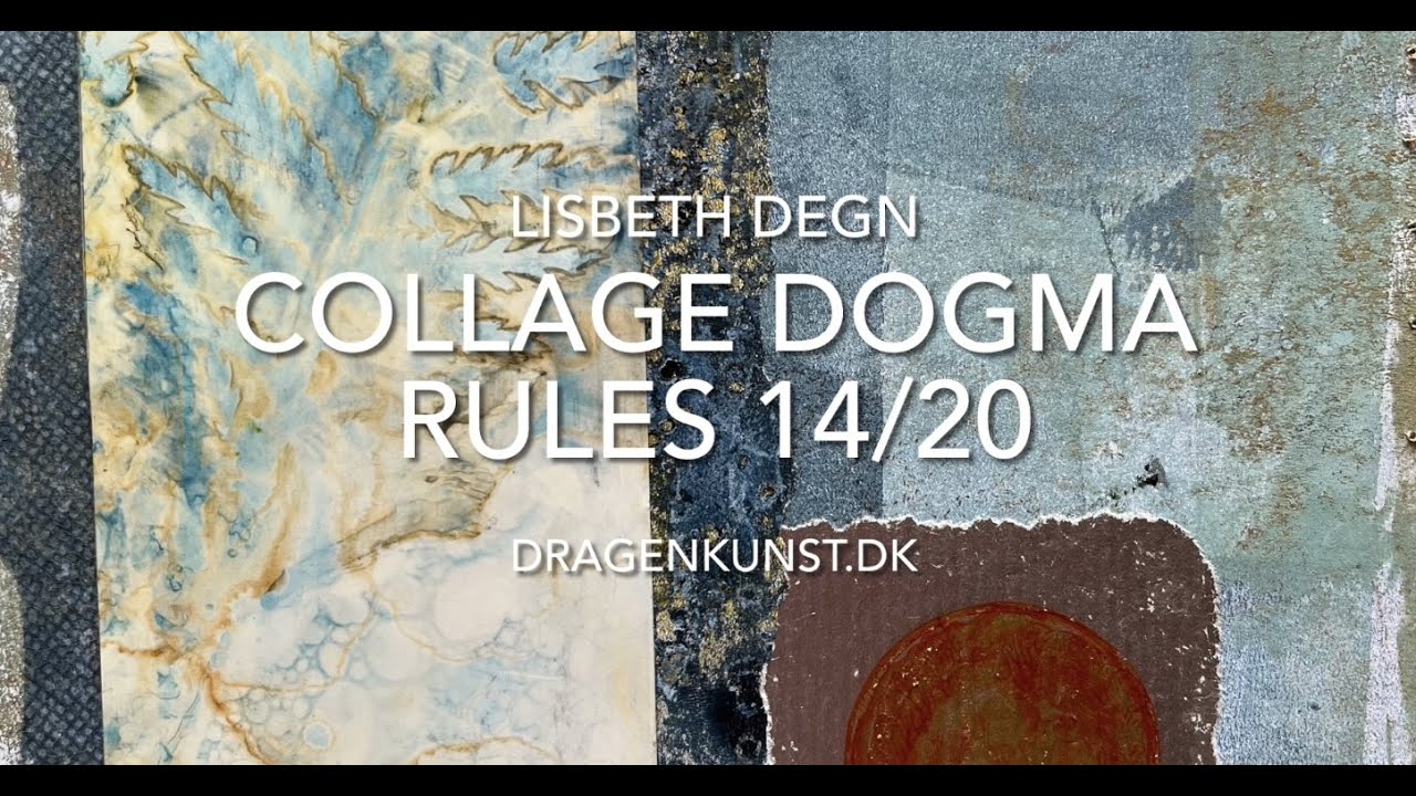 Collage Dogma rules 14/20