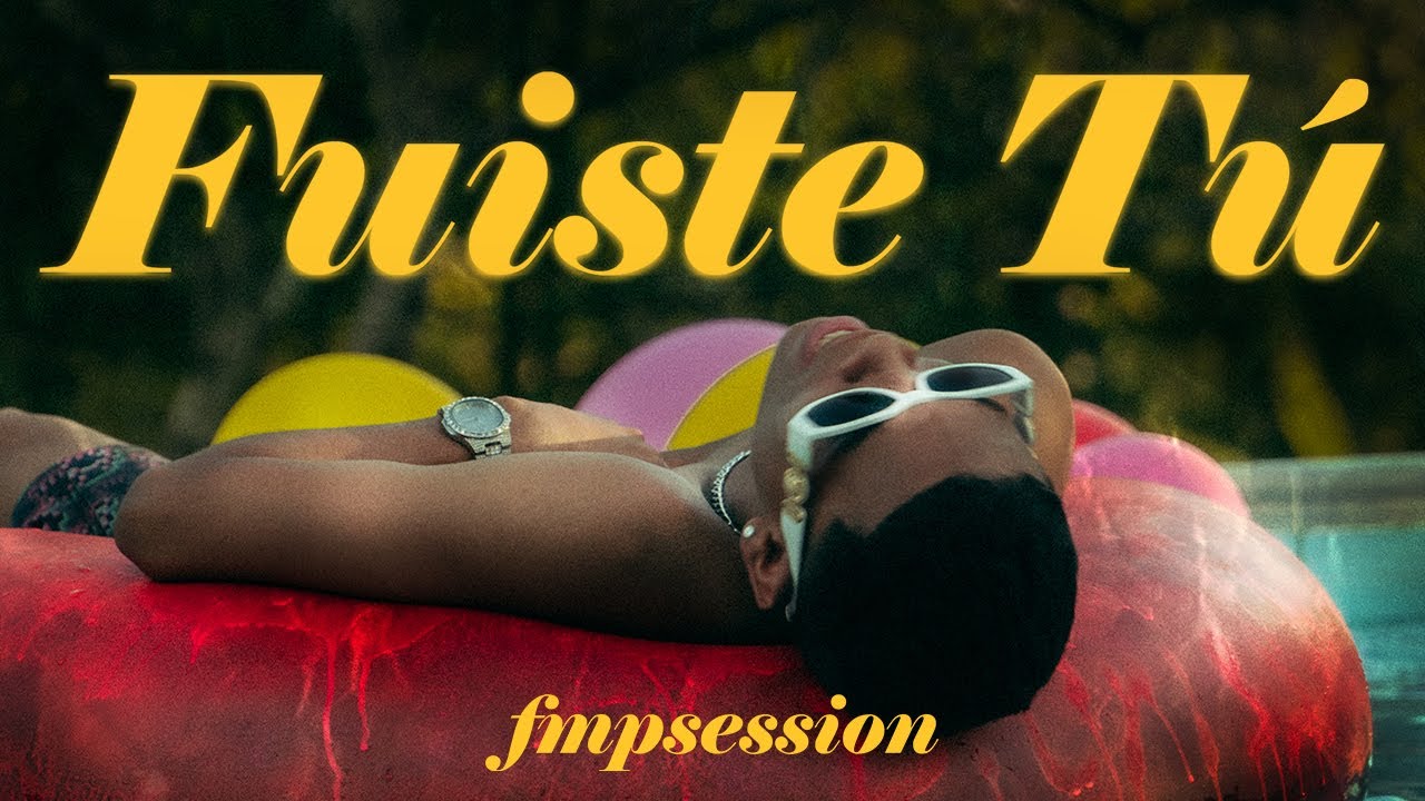 FUISTE TÚ | DOBLE AA ❌ FEVIER DAZA (OFFICIAL VIDEO) @fmpsession