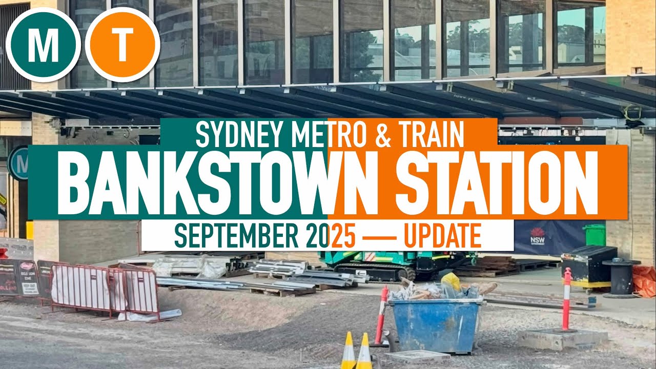 Bankstown Station Sydney Metro & Trains — September 2025