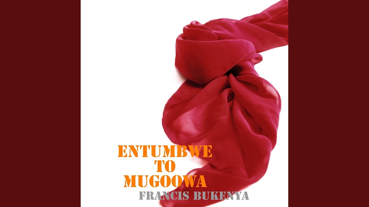 Entumbwe Yo Mugoowa