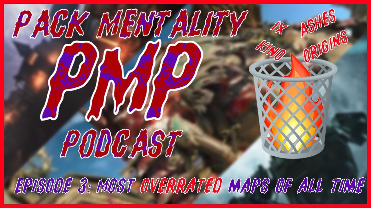 These COD Zombies Maps Are OVERRATED… - Pack Mentality Podcast Ep. 3