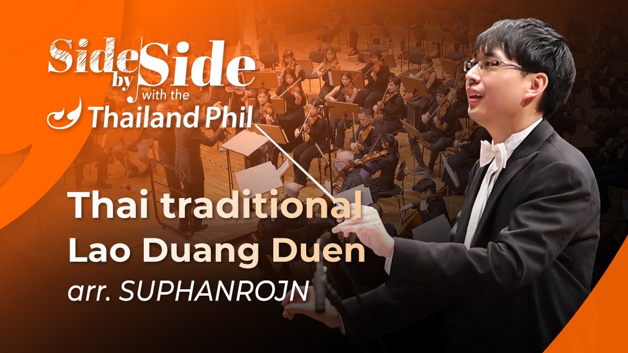 Lao Duang Duen Thai traditional arr. SUPPHANROJN [Side by Side Project] #sidebyside #tpo #orchestra