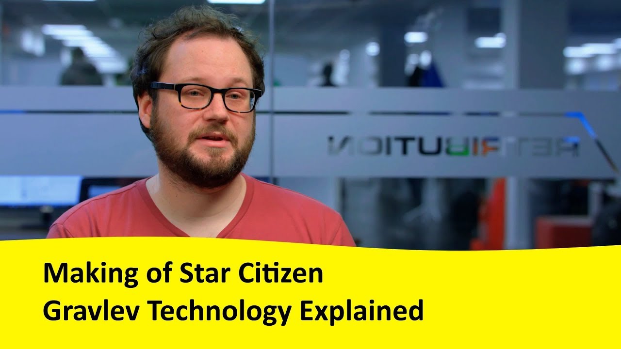 Making of Star Citizen: Gravlev Technology Explained