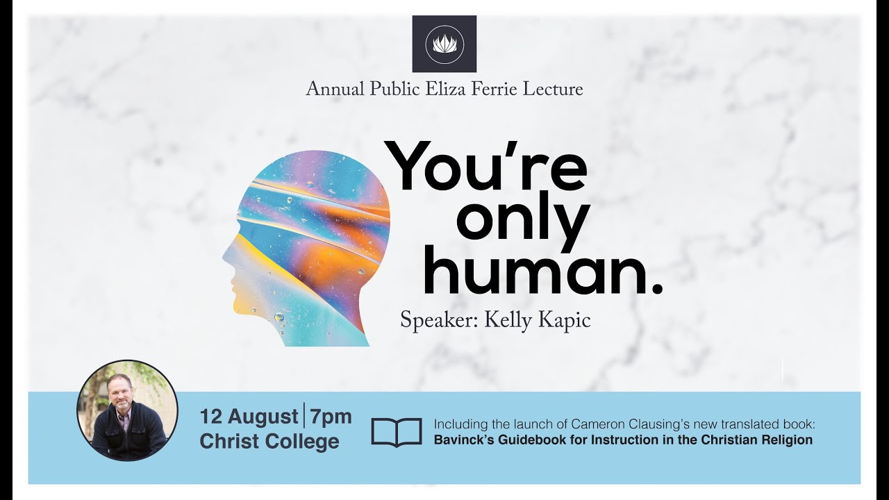 2022 Eliza Ferrie Memorial Lecture: Kelly Kapic