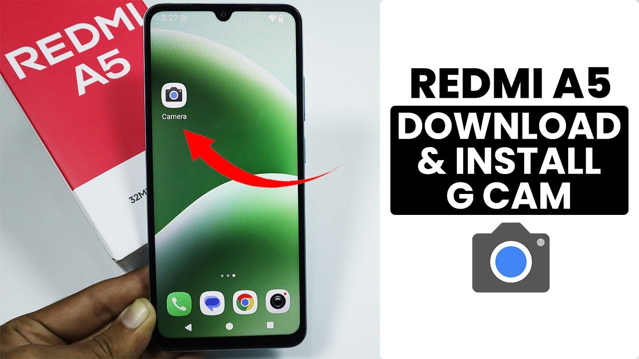 How to Download & Install Google Camera (GCam) in Redmi A5