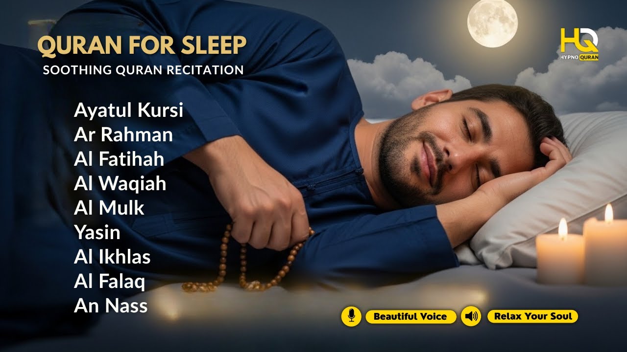 Most Beautiful Quran Recitation For Deep Sleep | Ayat Al-kursi, Yasin, Ar-rahman, Al-Waqiah, Al-Mulk