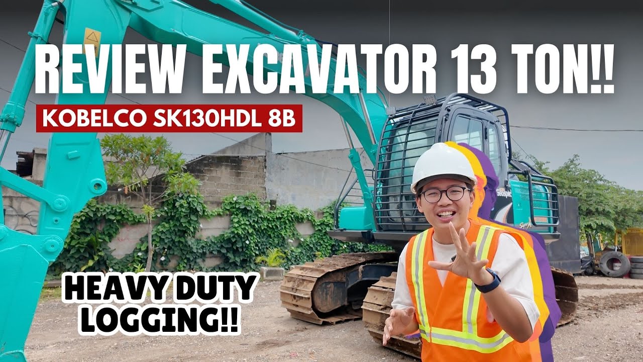 REVIEW EXCAVATOR 13 TON? KOBELCO SK130HDL-8B