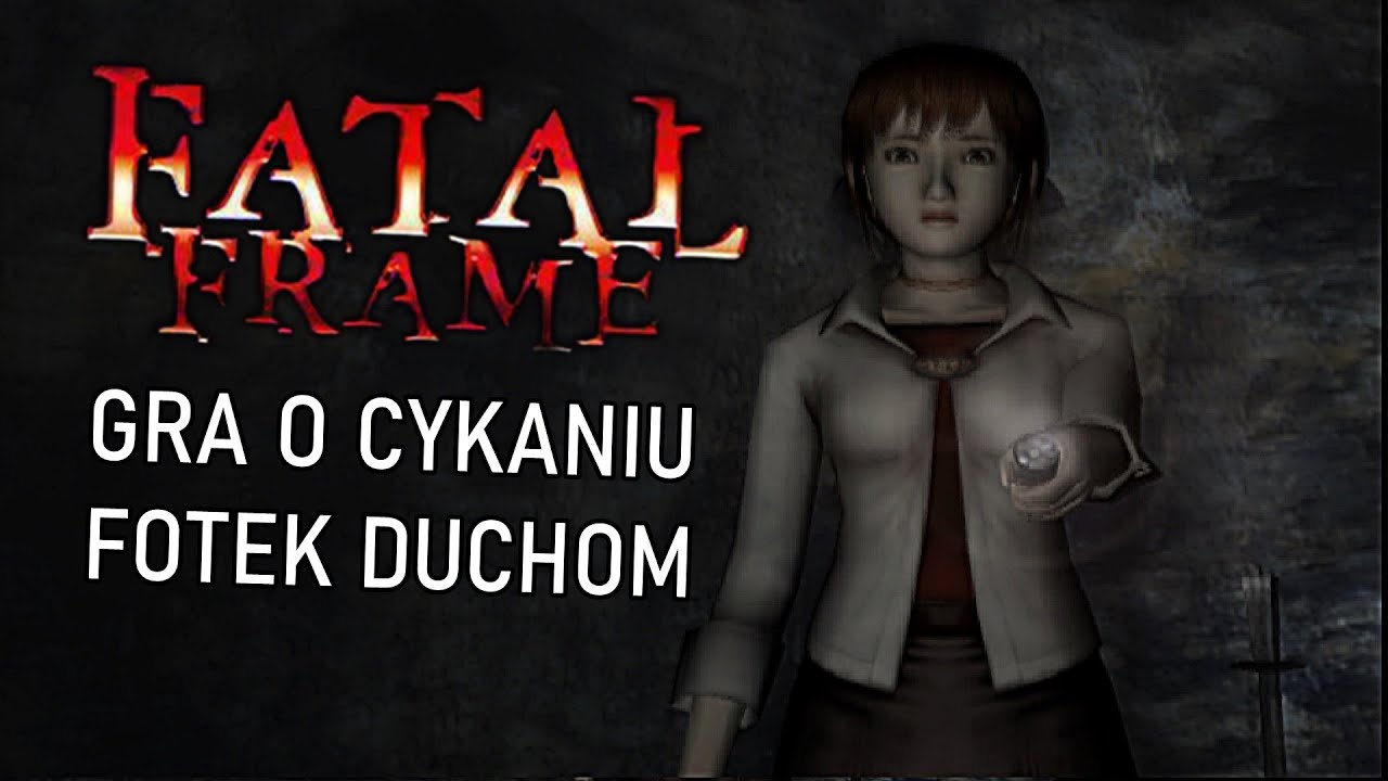 Świetny pomysł to za mało - Fatal Frame