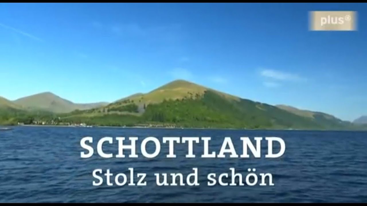Weltreisen: Schottland - stolz und schön. Doku ARD/NDR 2012