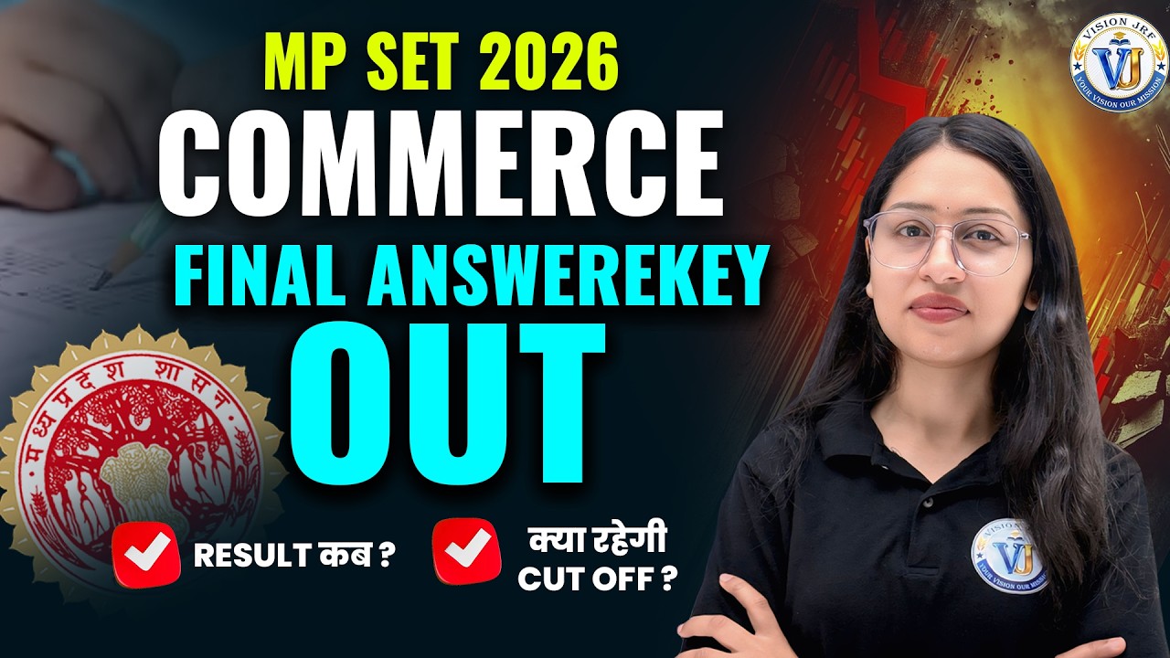 MP SET 2026 Commerce Answer Key OUT | MP SET Result Date + Expected Cut Off Analysis | Saroj Ma'am