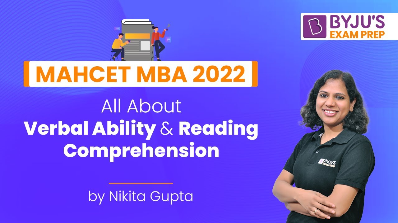 MAH CET MBA 2022 | All About Verbal Ability and Reading Comprehension (VARC) | BYJU'S Exam Prep