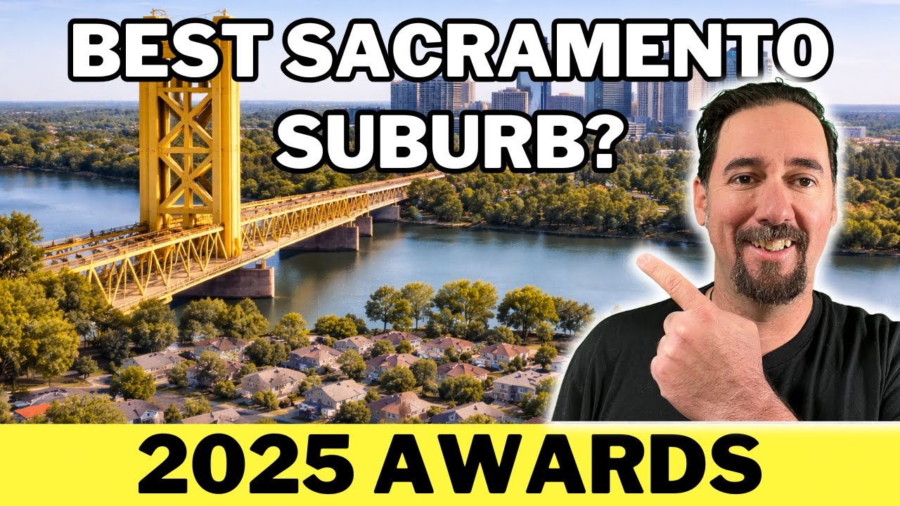 2025 Sacramento Suburbs Awards 🏆 Best Places to Live