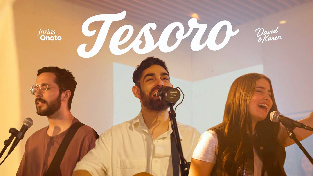 David & Karen ft. Josías Onoto - Tesoro