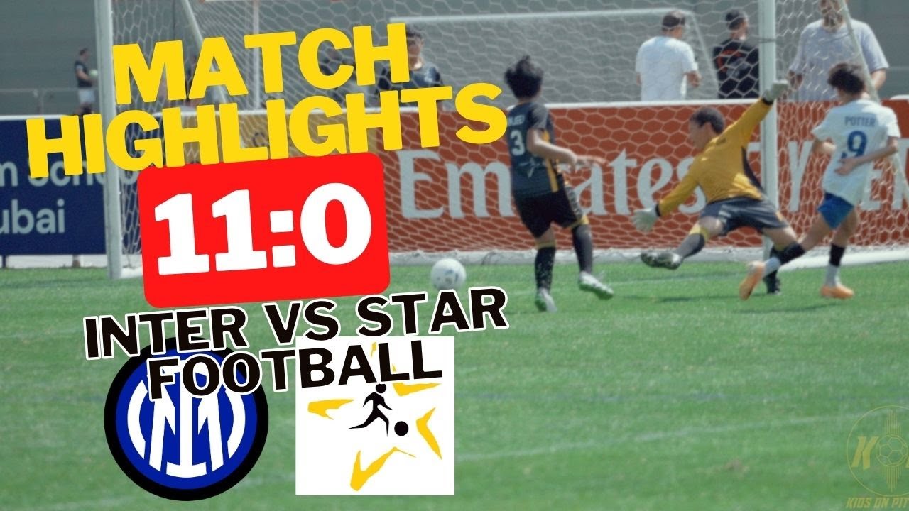 Inter Academy Dubai VS Star Football Academy 