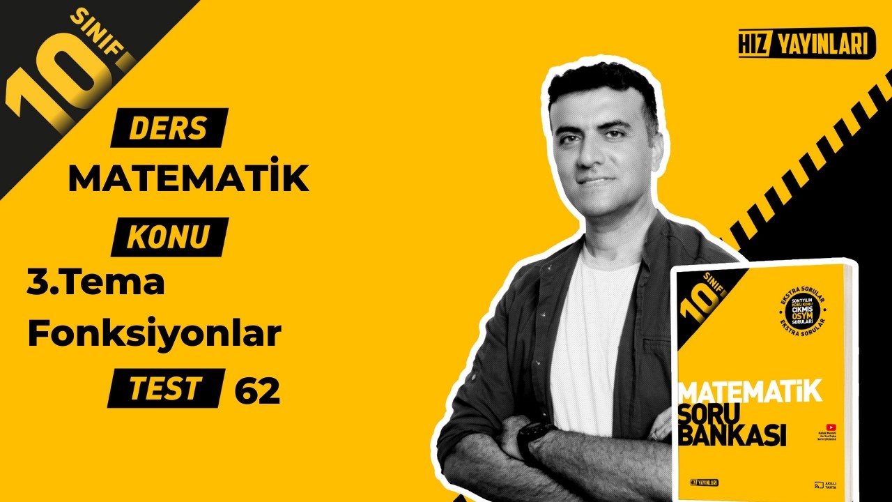 10.sınıf Fonksiyonlar Hız Test 62 sayfa 158 159