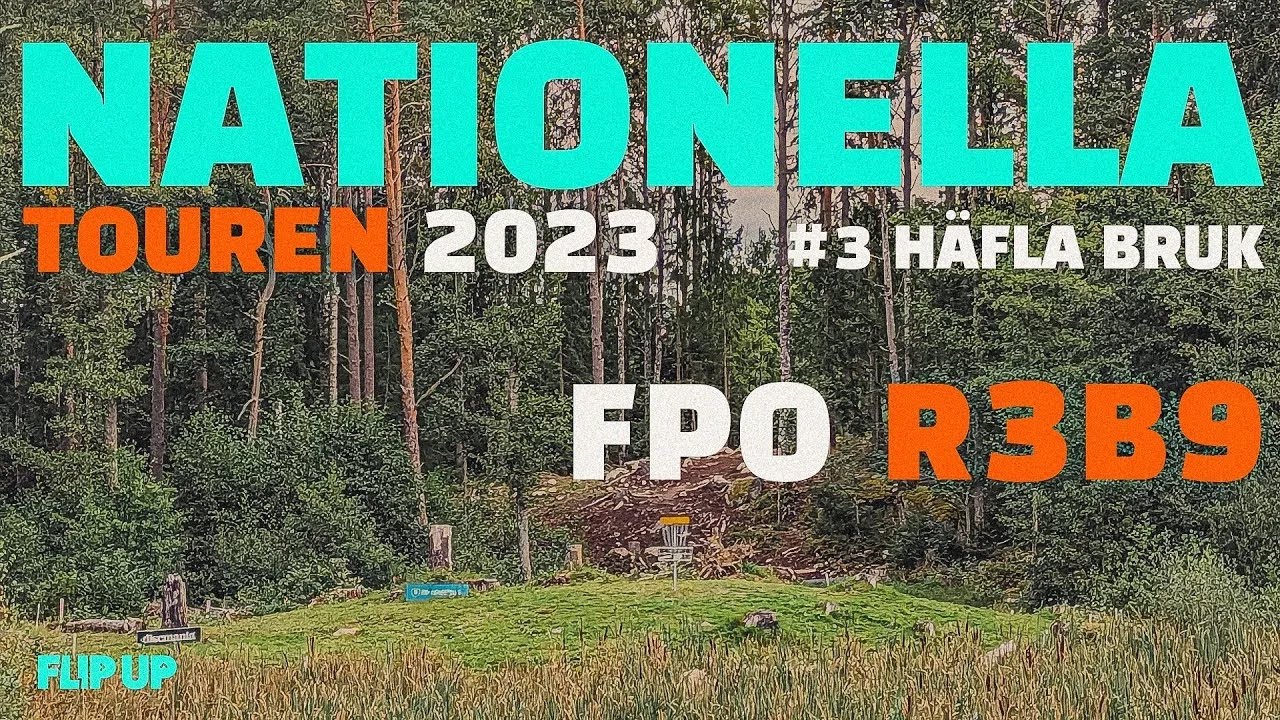 Nationella Touren 2023 - #3 Häfla Bruk | FPO Lead Card R3B9