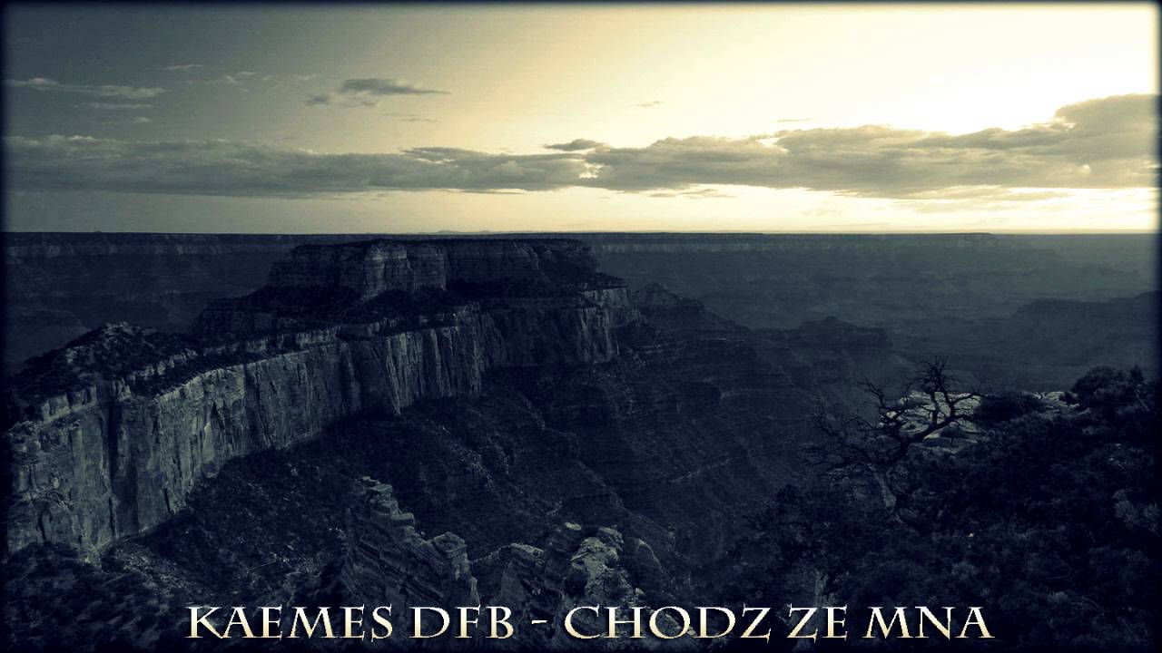 KaeMeS DFB - Chodź ze mną