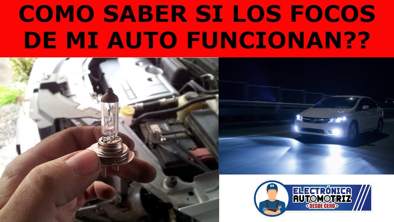 COMO PROBAR FOCOS DE CARRO