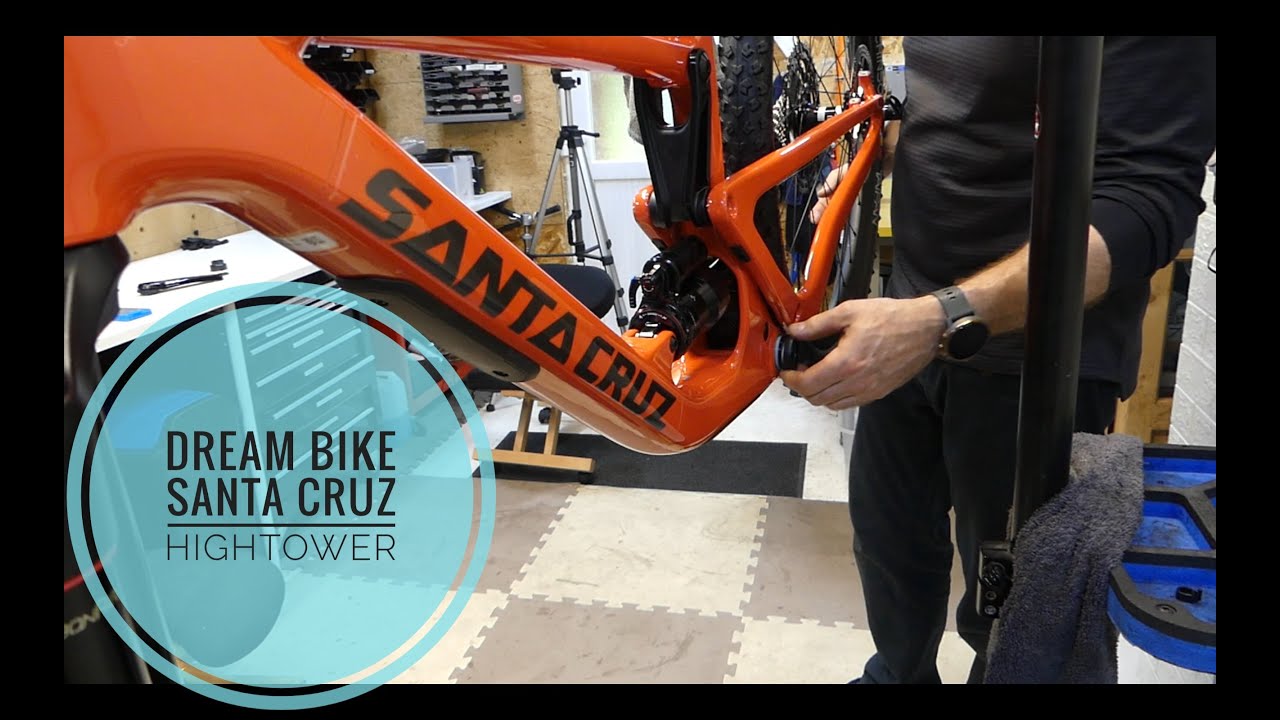 Dream Bike Santa Cruz Hightower