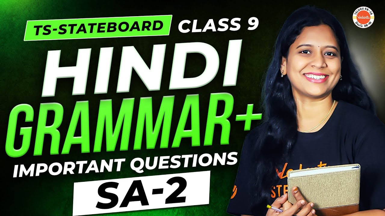 TS Class 9 Hindi Grammar: SA-2 Important Questions | Sunaina Ma'am's Guide