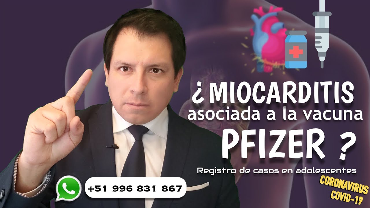 ¿MIOCARDITIS ASOCIADA A VACUNA PFIZER EN JÓVENES Y ADOLESCENTES?