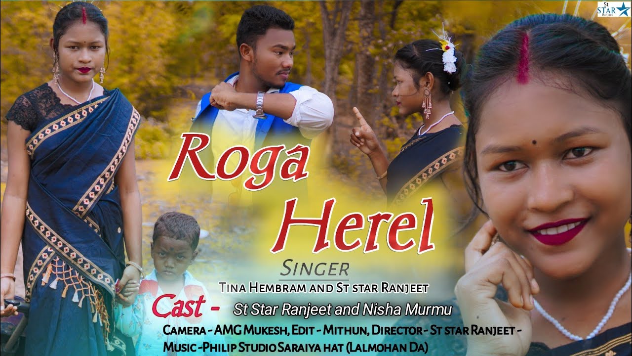 Roga Herel//New Santhali video 2022//Tina Hembram & St Star Ranjeet//Nisa