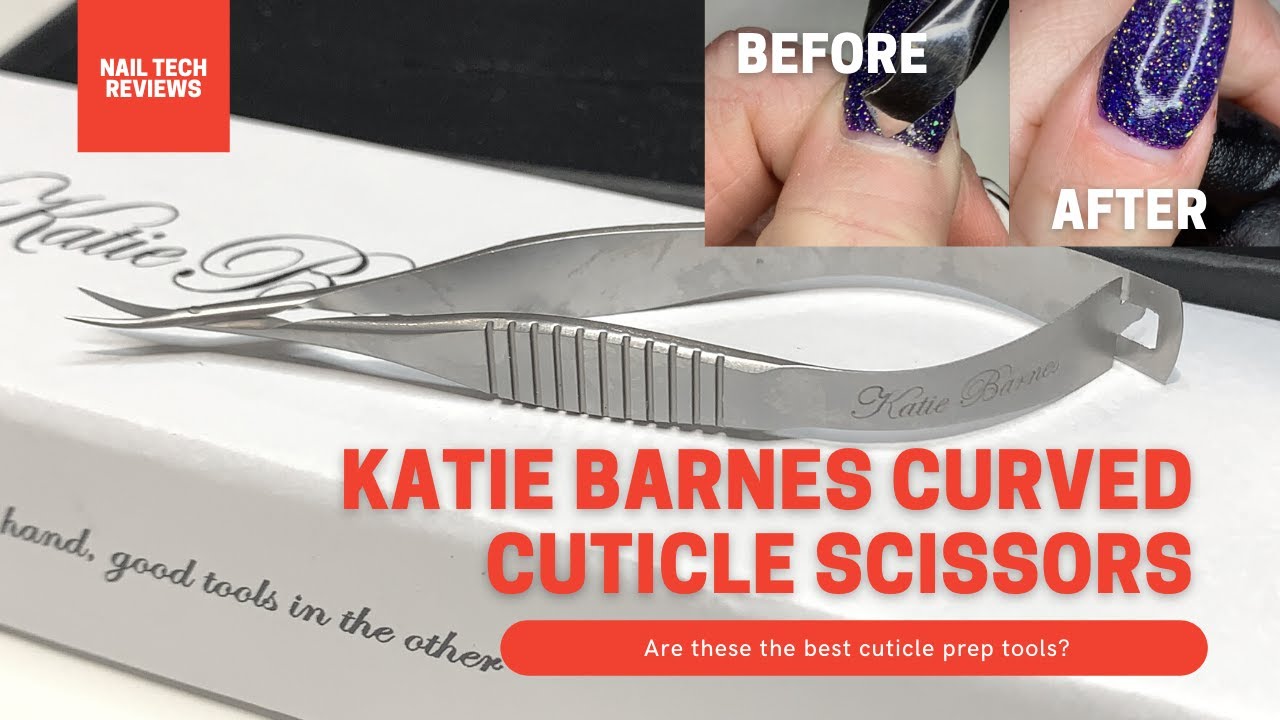 HOW TO GET THE PERFECT PREP | Katie Barnes cuticle scissors review