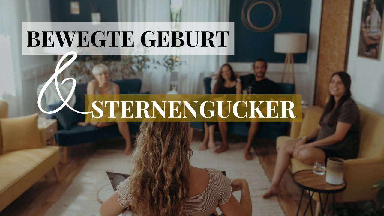 Bewegte Geburt - Sternengucker