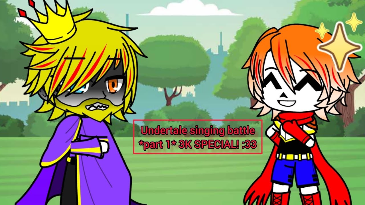 Undertale SINGING BATTLE! [unaware vs aware] *part 1* 🖤3k special!!🖤