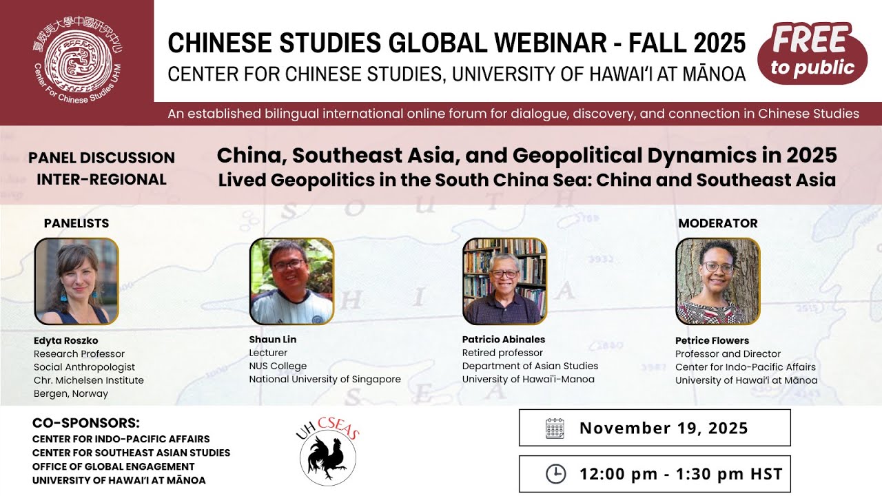 China, Southeast Asia, and Geopolitical Dynamics in 2025Lived Geopolitics in the South China Sea