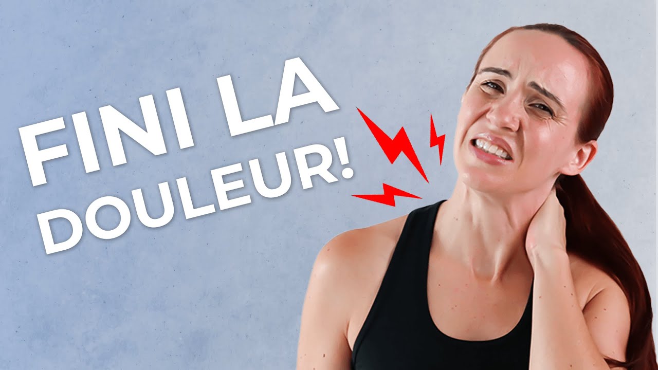 &Eacute;tire Tes Cervicales Comme &Ccedil;A (en 3 minutes !)