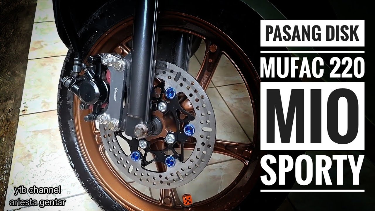Pasang Disk Cakram Mio Sporty Ukuran 220mm MUFAC