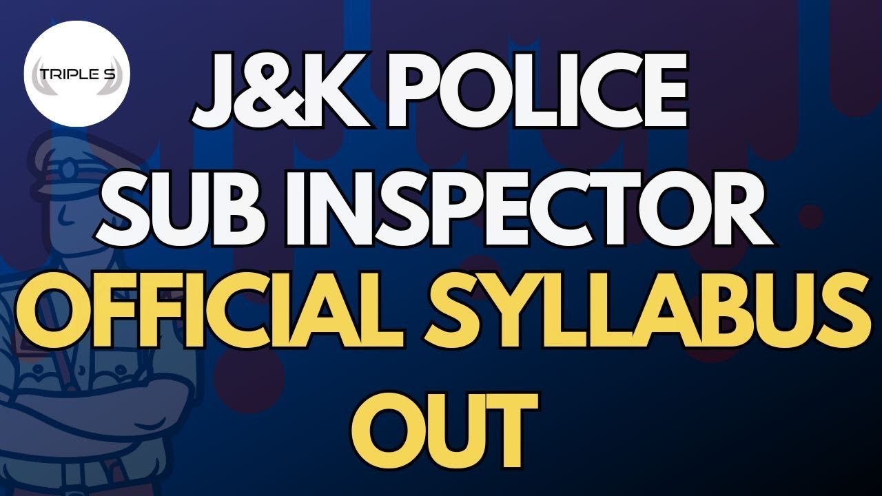 JKPSI OFFICIAL SYLLABUS OUT @TripleSClasses