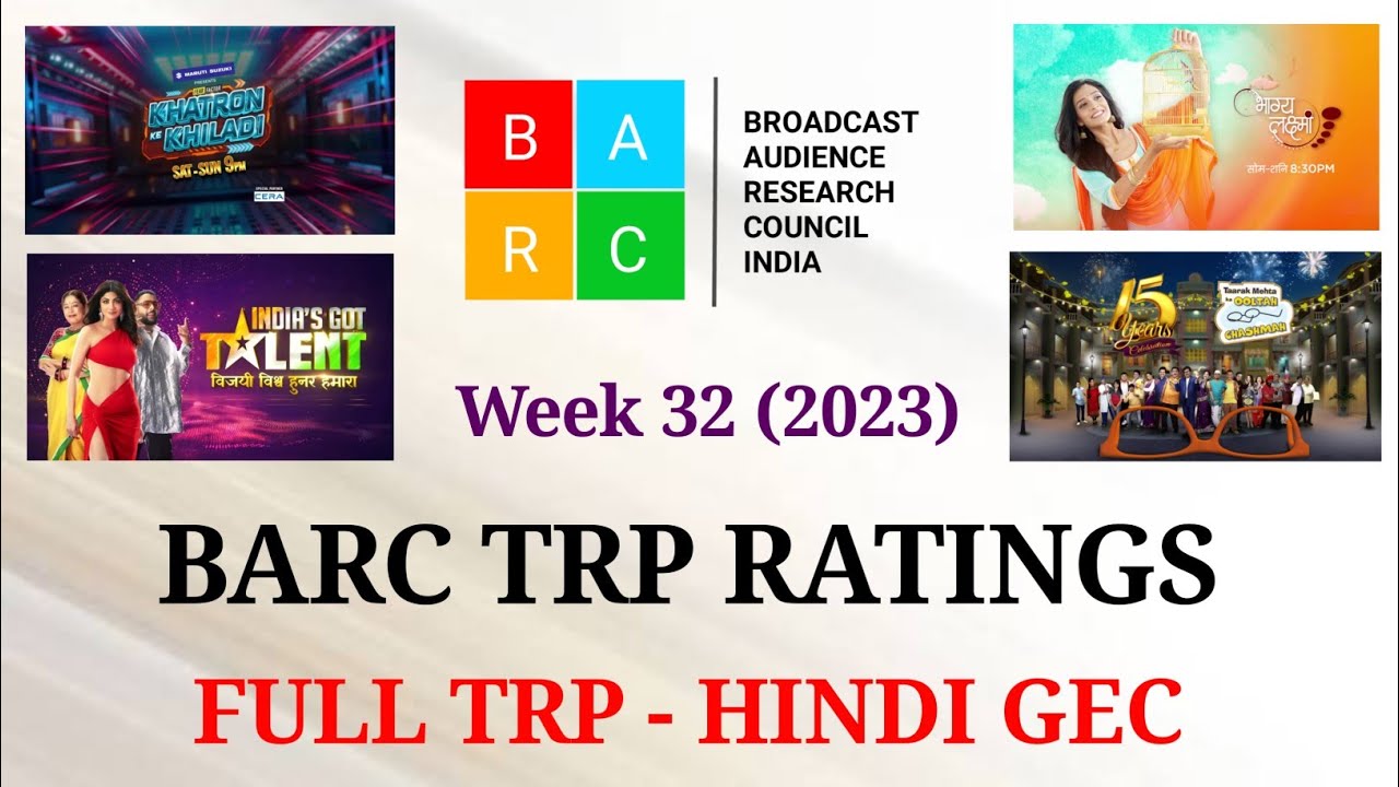 BARC TRP Ratings Week 32 (2023) : Full TRP Report