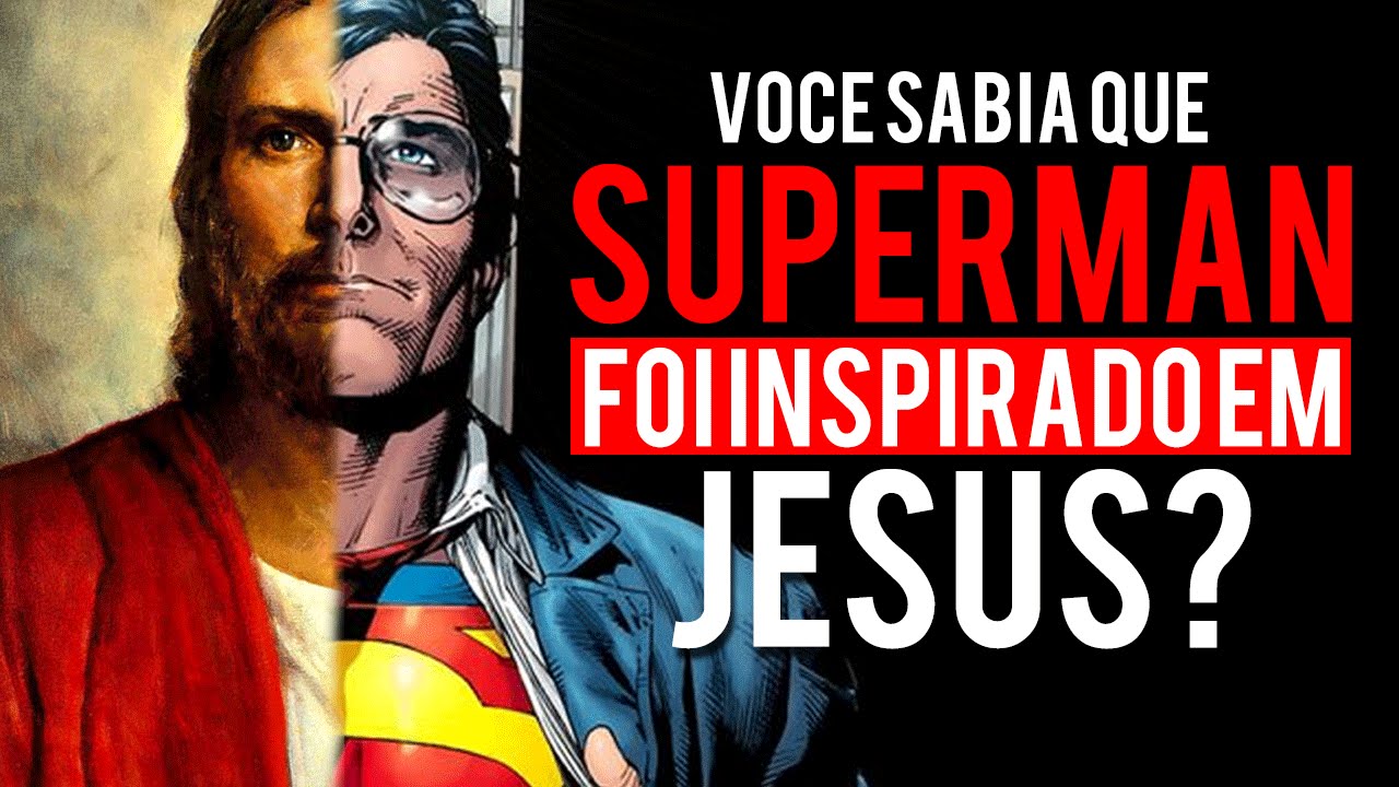 Voc&ecirc; sabia que Superman foi inspirado em Jesus Cristo? - A Origem do Superman