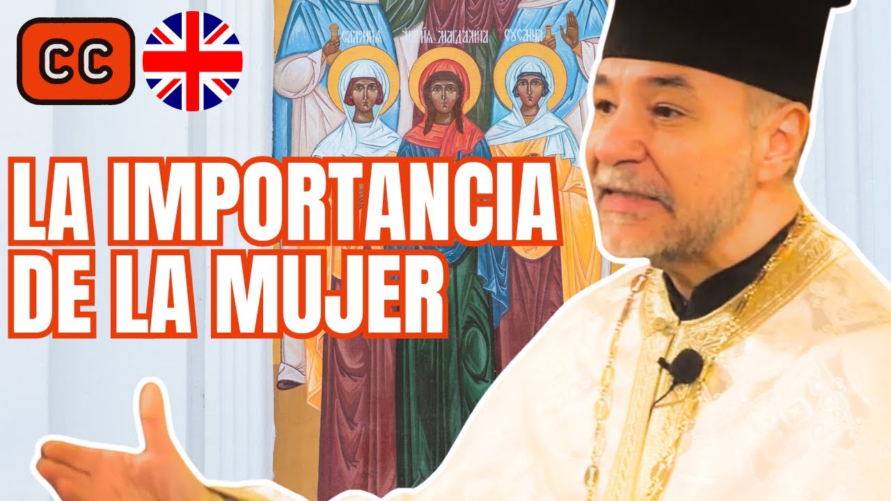 Las MUJERES en la BIBLIA - Sermón del Padre Francisco Salvador