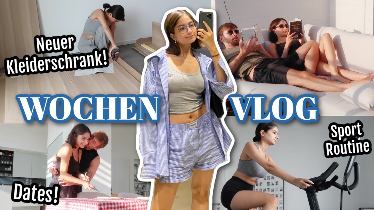 Neuer KLEIDERSCHRANK, Routine & DATES  - WOCHENVLOG!
