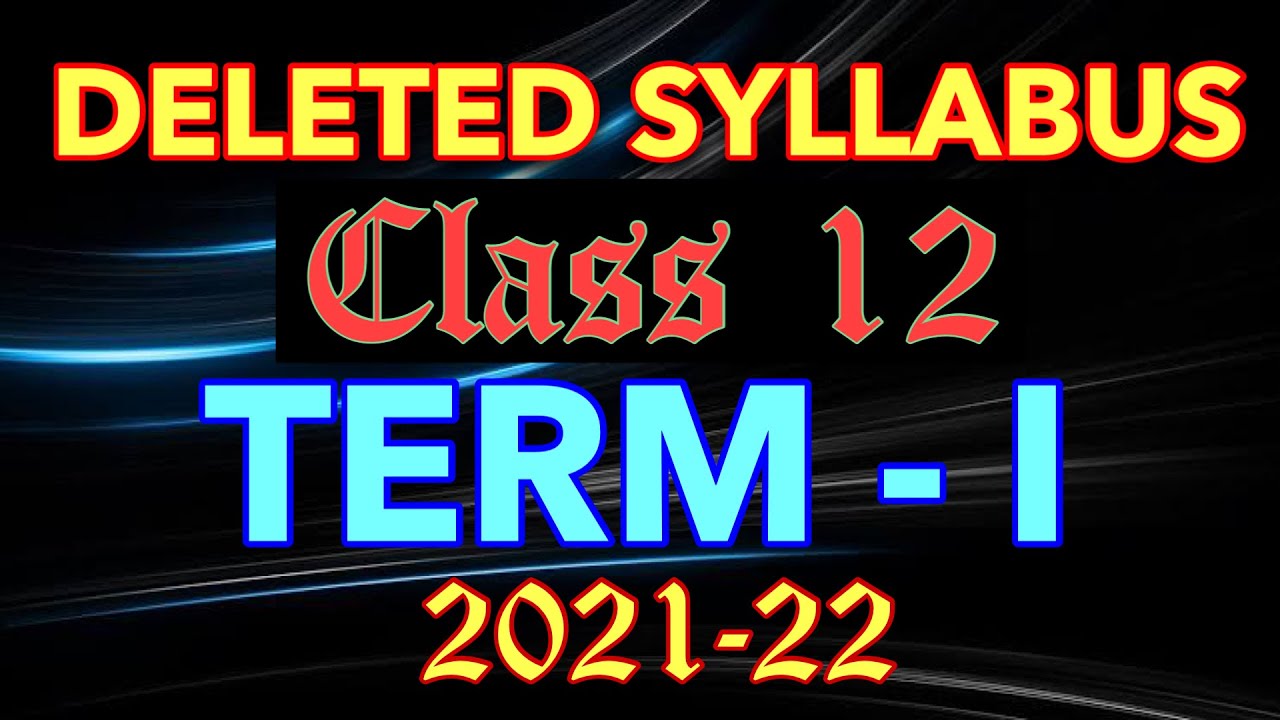 Reduced syllabus for class 12 chemistry|syllabus for cbse chemistry class 12 2021-22| #reduced #cbse