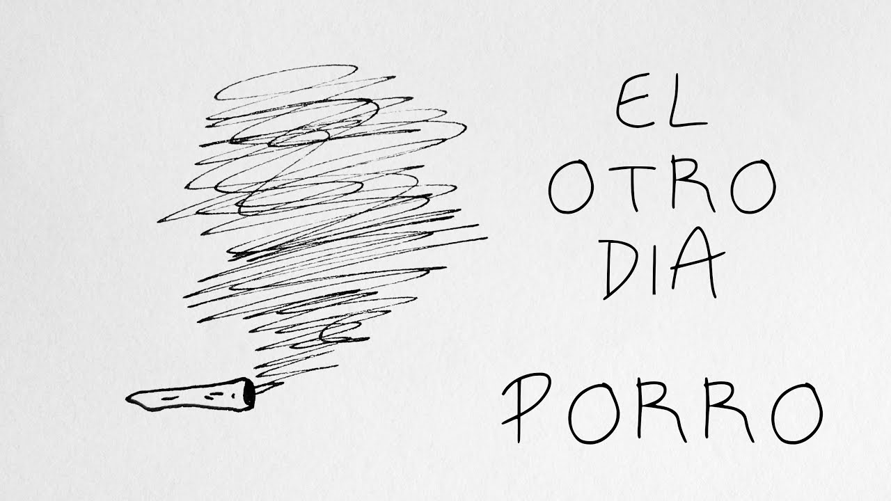 14. El Otro Dia Porro