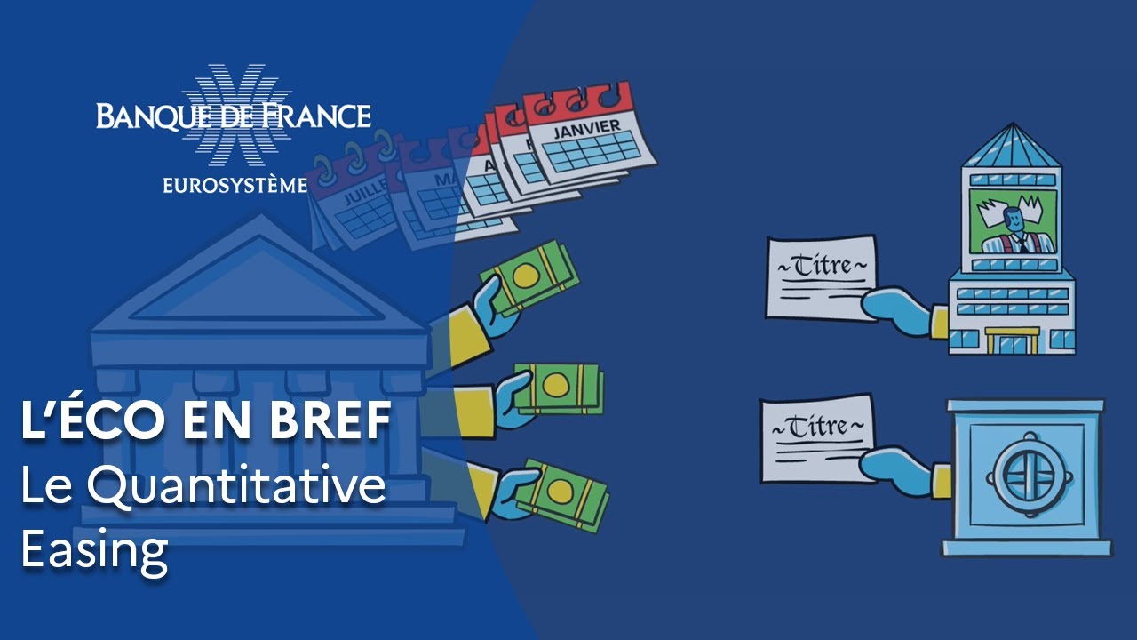 Qu’est-ce que le Quantitative Easing ?  | Banque de France
