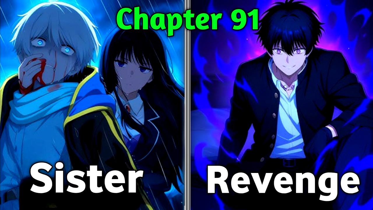 91) His Sister betrays him for a divine artifact and take out his eyes👀 | Brother reborn as a Shadow