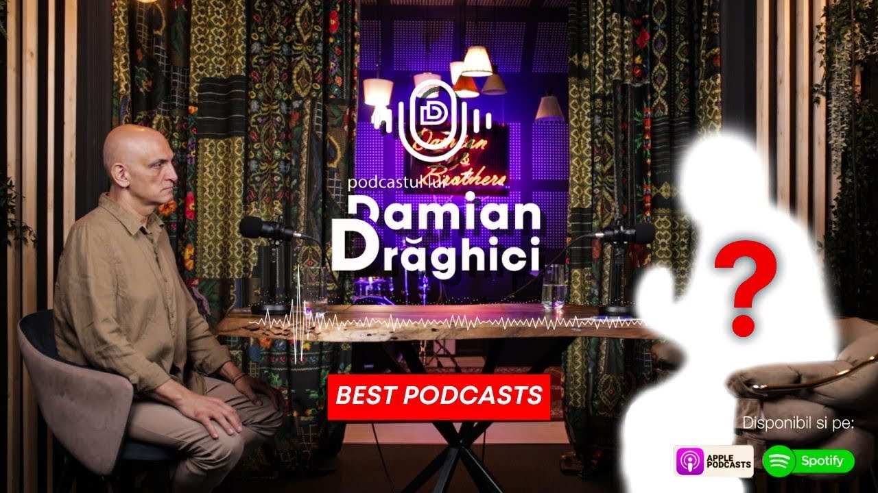 Best Of Podcastul lui Damian Draghici ✗ Spiritualitate