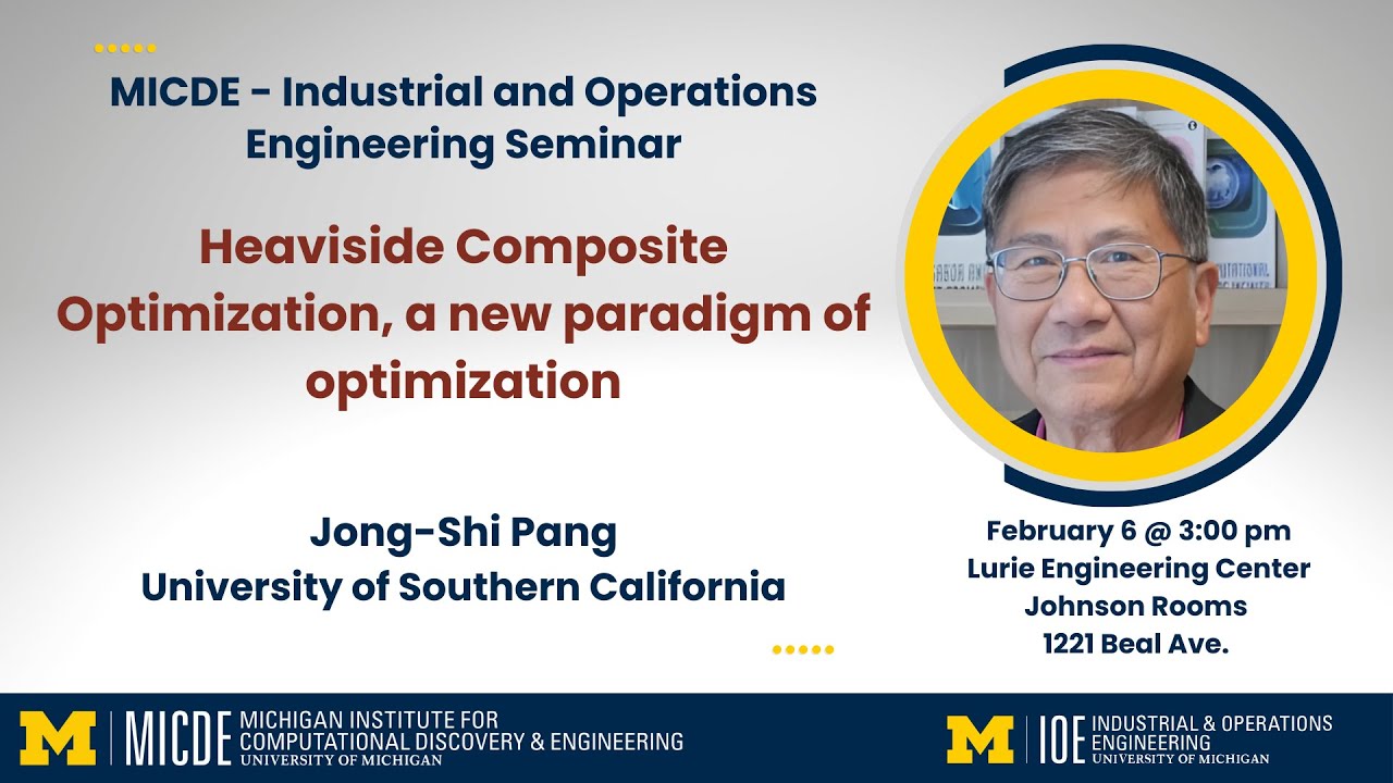 Jong Shi Pang: Heaviside Composite Optimization, a new paradigm of optimization