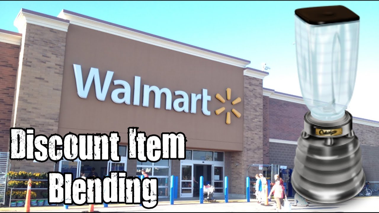 Blendurrr - Walmart Discount Item Blending #1