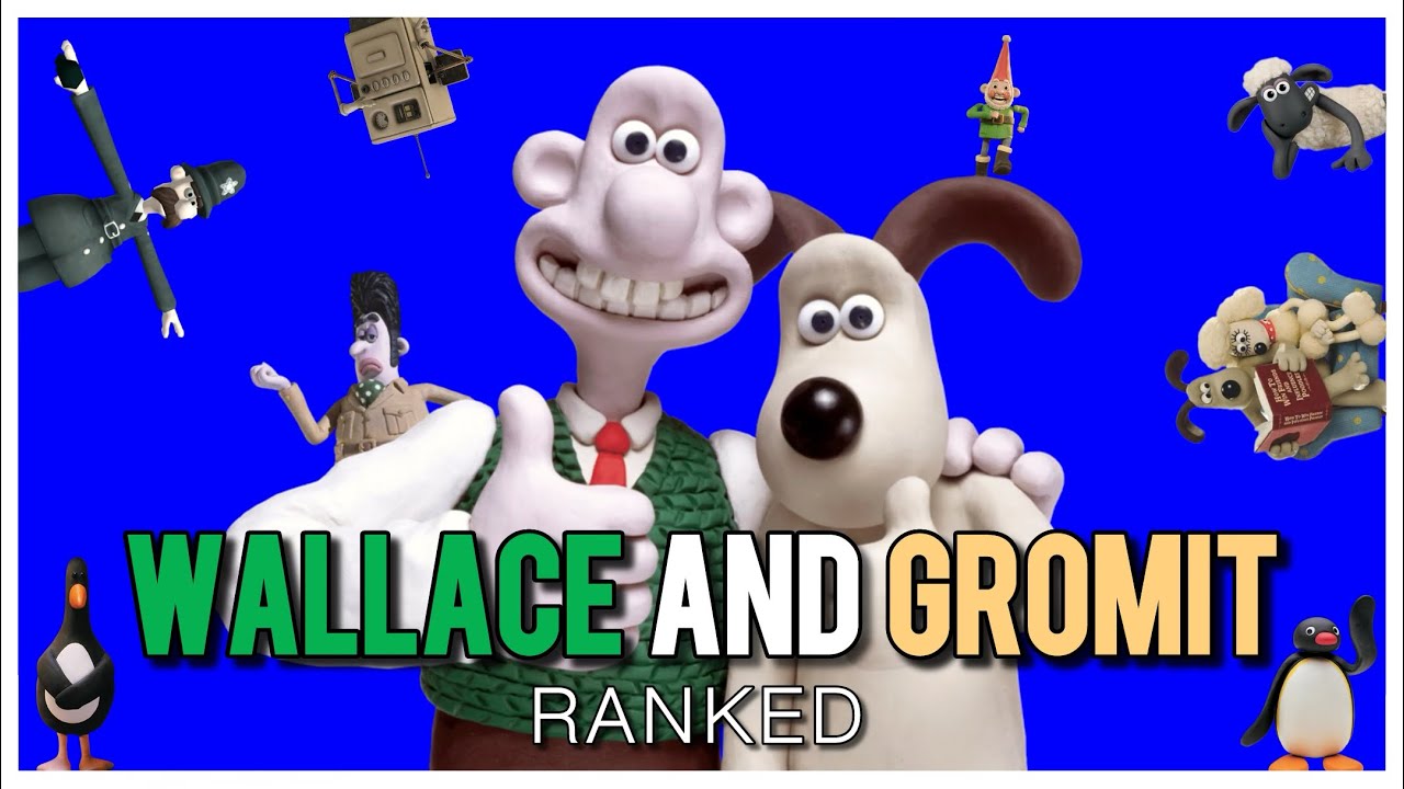 Wallace and Gromit Movies Ranked