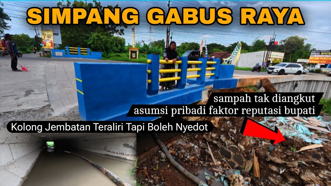 KABAR KALI GABUS❗️KOLONG JEMBATAN PERDANA TERALIRI AIR‼️PANTAS SAMPAH DIABAIKAN, SOAL REPUTASI