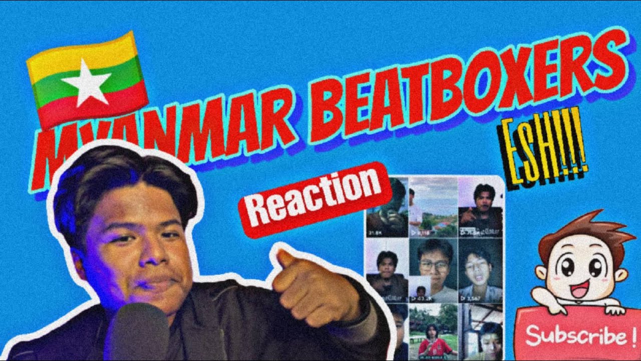 ပဲပြုတ် Beatbox Challenge Reaction 1 🇲🇲